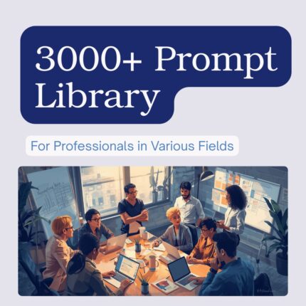 3000+ Prompt Library